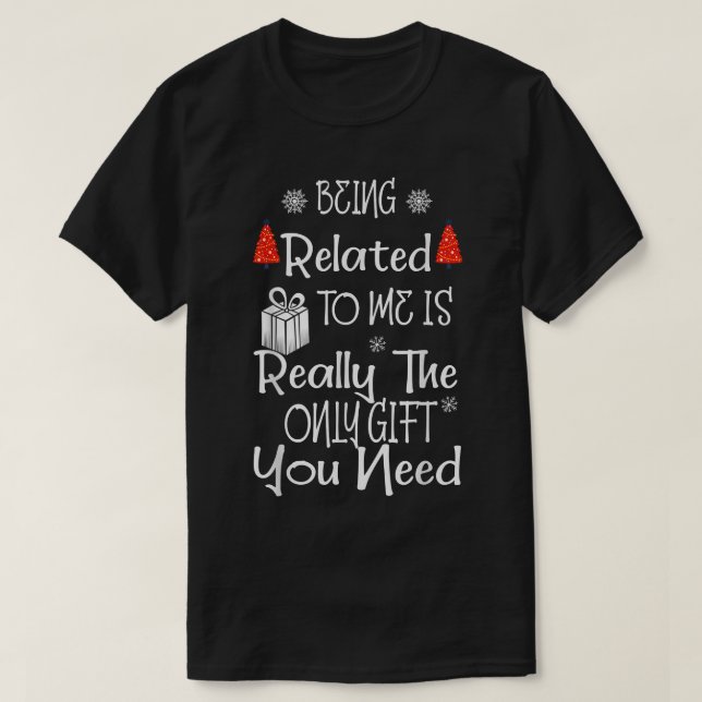 Verwandt mit mir Funny Christmas Familie Xmas Pa T-Shirt (Design vorne)