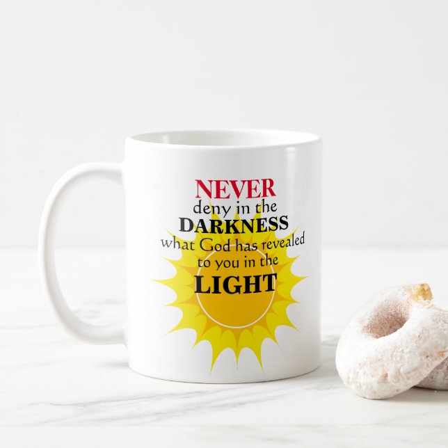 Verweigern Sie nie in der Dunkelheit Kaffeetasse (Mit Donut)