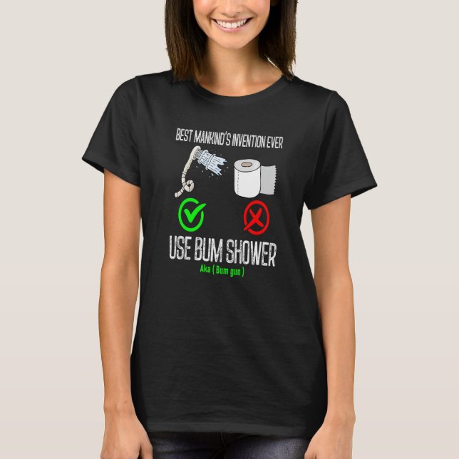 verwenden Sie die beste Erfindung der Menschheit,  T-Shirt (Vorderseite)