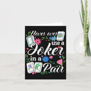 Verwenden Sie niemals A in einem Paar Floral Mahjo Karte