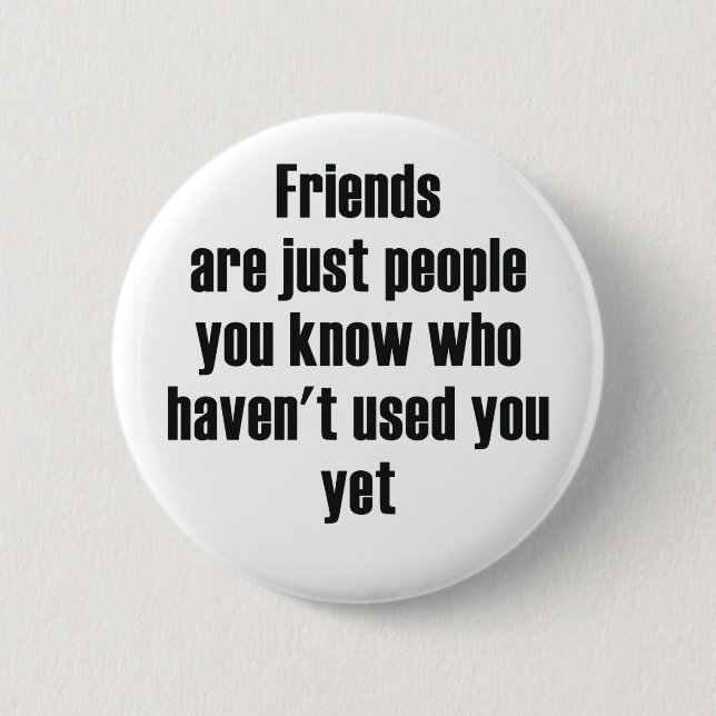 Verwendete Freunde bf Button (Vorderseite)