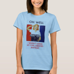 Verwendete nicht zivile Freiheiten irgendwie T-Shirt