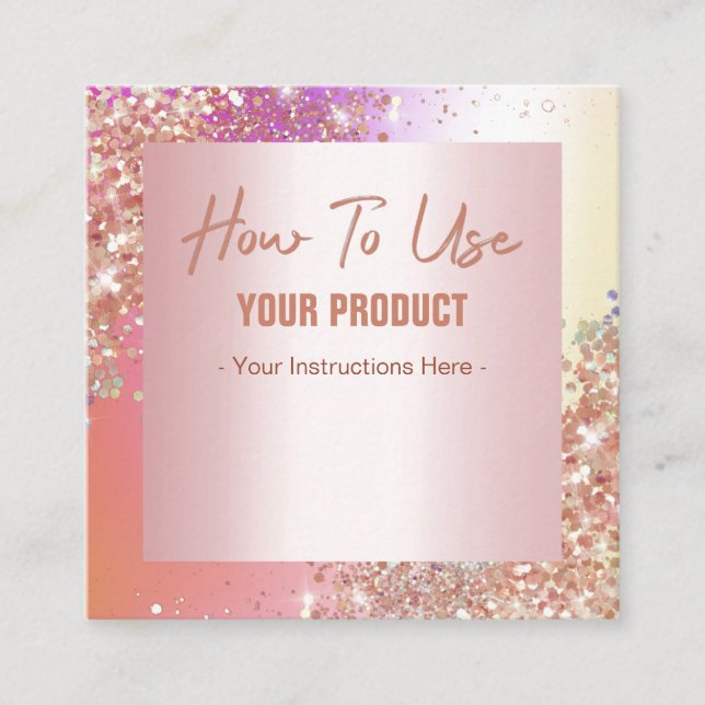 Verwendung der Holographic Rose Gold Instruction C Quadratische Visitenkarte (Vorderseite)