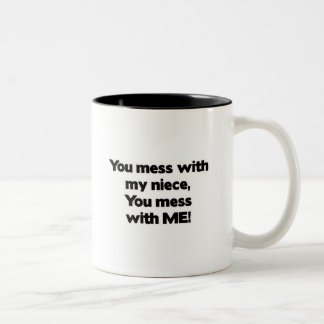 Verwirren Sie nicht mit meiner Nichte Zweifarbige Tasse