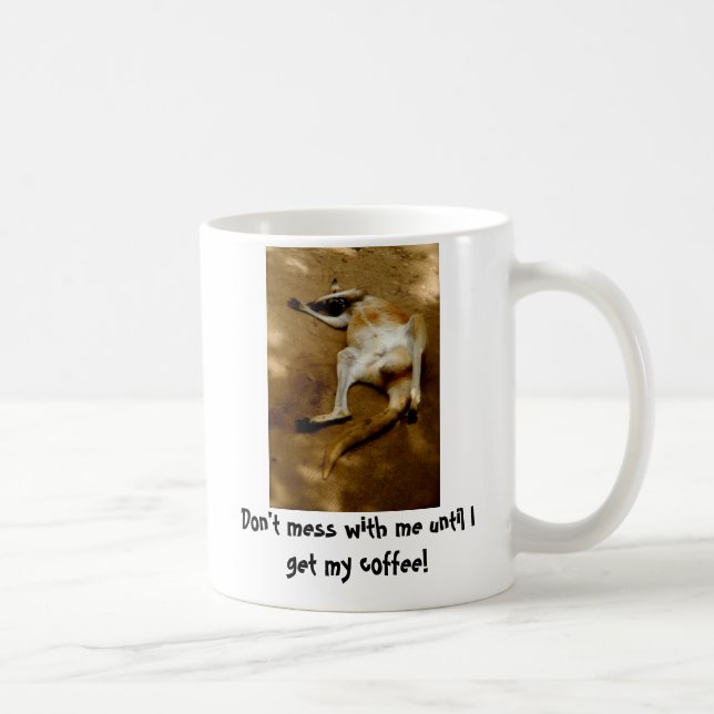 Verwirren Sie nicht mit mir, bis ich meinen Kaffee Kaffeetasse (Rechts)