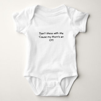 Verwirren Sie nicht mit mir weil ein OT meiner Baby Strampler