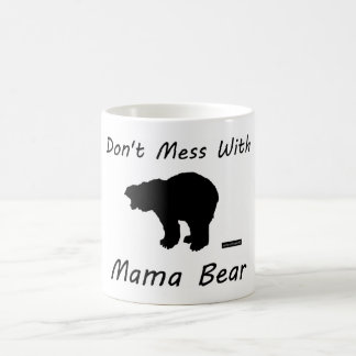 Verwirren Sie nicht mit Mutter Bear - Tasse