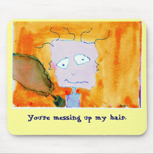 Verwirrtes oben Haar mousepad
