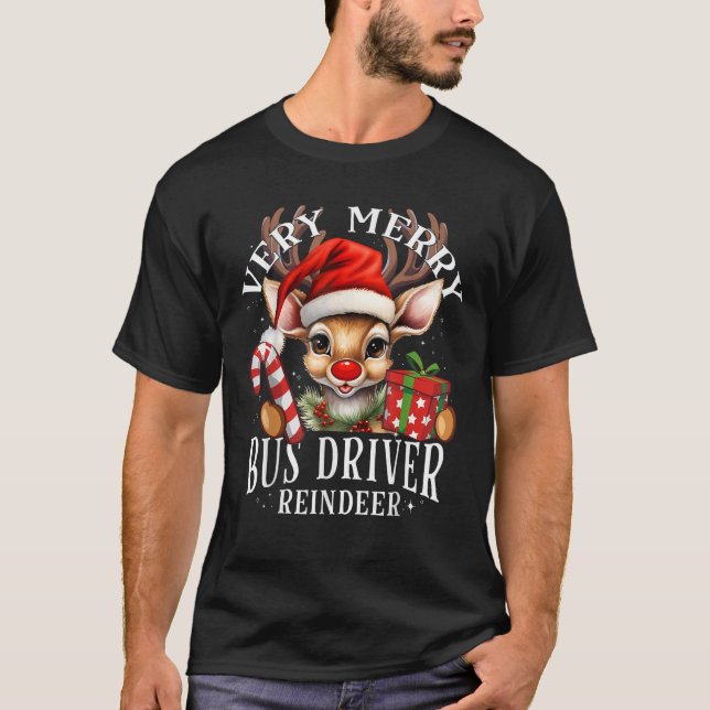 Very Merry Bus Driver Reindeer Matching Christmas  T-Shirt (Vorderseite)