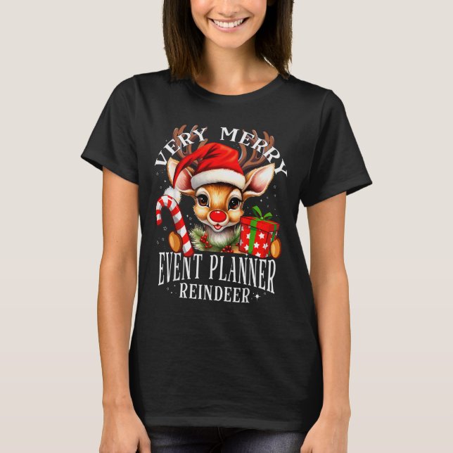 Very Merry Event Planner Reindeer Matching Christm T-Shirt (Vorderseite)