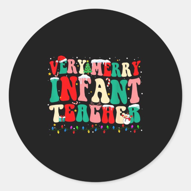 Very Merry Infant Teacher Funny Infant Squad Chris Runder Aufkleber (Vorderseite)