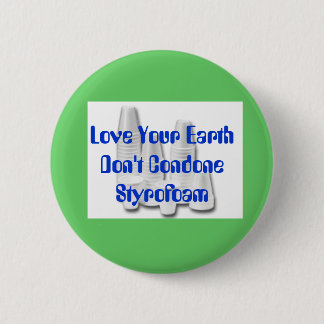 Verzeihen Sie nicht Styroschaum Button