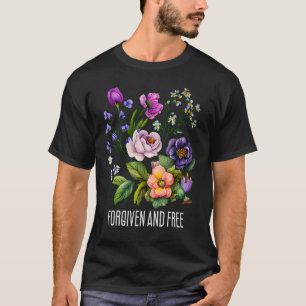 Verzeihung und kostenlose Blume für Frauen Blume G T-Shirt