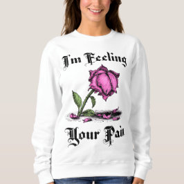 Verzweifelte rosa Rose Sweatshirt