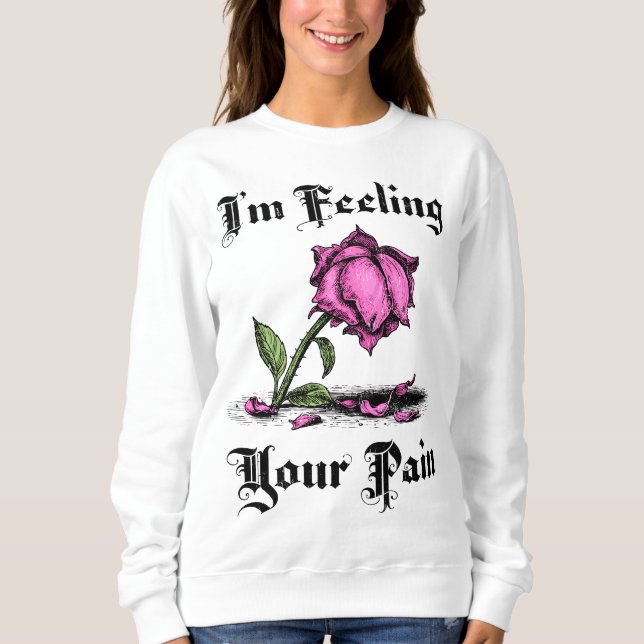 Verzweifelte rosa Rose Sweatshirt (Vorderseite)