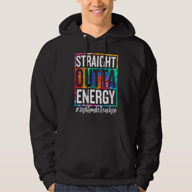 Veste À Capuche 2nd Grade Teacher Straight Outta Energy Teacher Li (Devant)