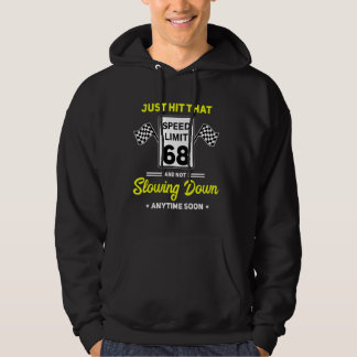 Veste À Capuche 68e anniversaire Limite de vitesse Signal 68 mi/h