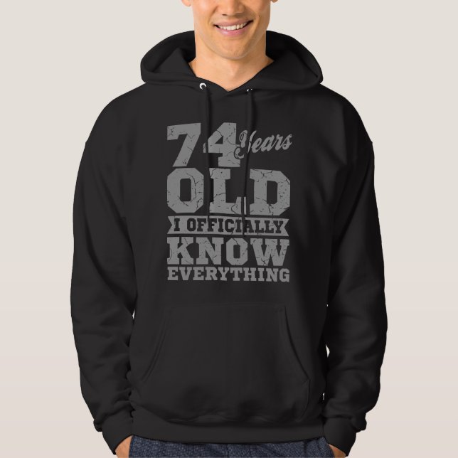 Veste À Capuche 74 ANS ÂGÉ 74 Anniversaire Cadeau Papa sait tout (Devant)