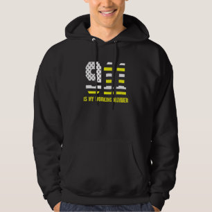 Veste À Capuche 911 Est Mon Numéro De Travail 911 Opérateur Dispat