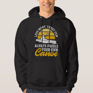 Veste À Capuche Aimer Beaucoup Confiance Peu Toujours Pagayer votr