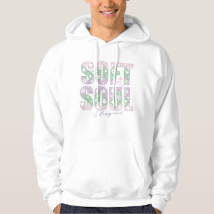 Veste À Capuche Âme Douce Esprit Fort – T-Shirt Motivation Pastel