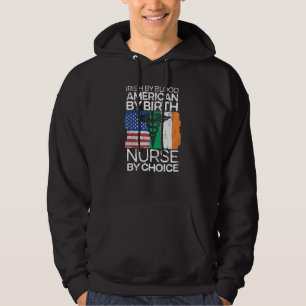 Veste À Capuche American By Birth Nurse By Choice Irish America Pa