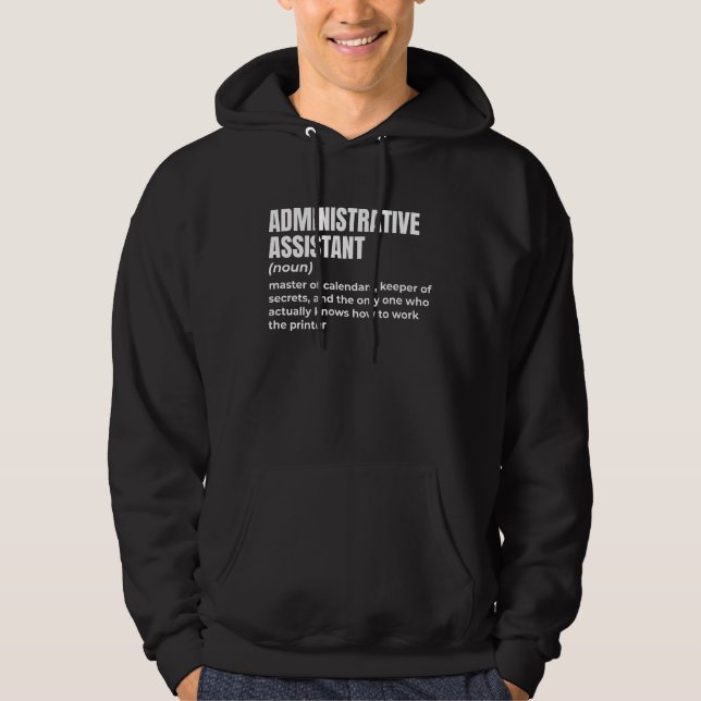 Veste À Capuche Assistant d'administration Sarcastique (Devant)