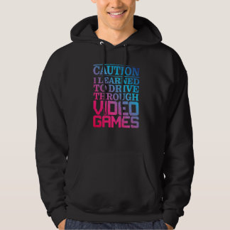 Veste À Capuche Attention J'ai Appris à Conduire Grâce Aux Jeux Vi