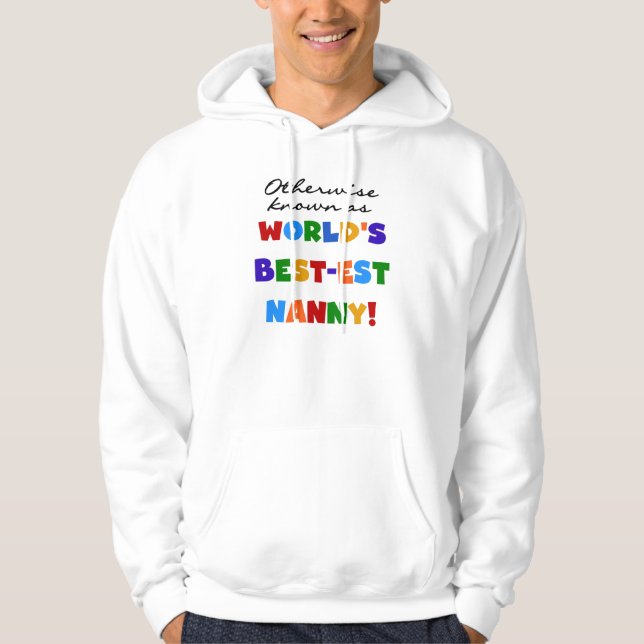 Veste À Capuche Autrement connu comme le meilleur cadeau de nounou (Devant)