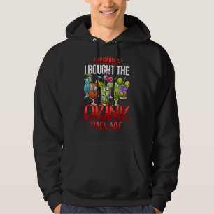 Veste À Capuche Avertissement J'ai acheté le forfait boissons Drôl