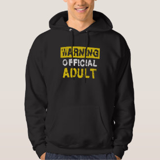 Veste À Capuche Avertissement Officiel Adulte 18e anniversaire