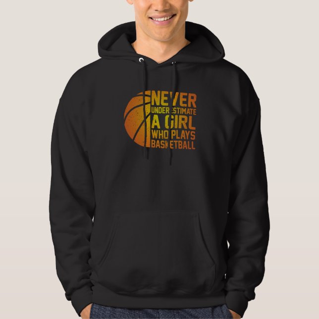 Veste À Capuche Basketball Never Underestimate A Girl Who Plays Ba (Devant)