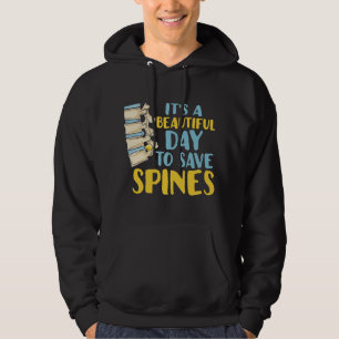 Veste À Capuche Belle journée pour sauver les épines Chiropractor