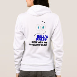 Veste À Capuche Bell's Palsy — Maintenant Demandez-moi autre chose