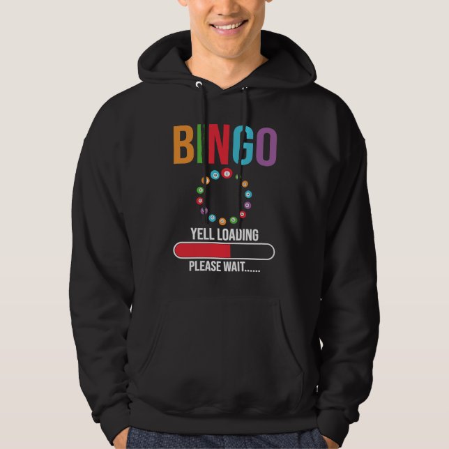 Veste À Capuche Bingo Yell loading please wait Bingo night (Devant)