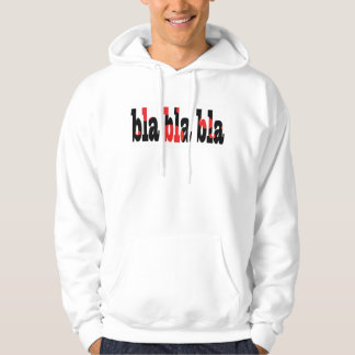 Veste À Capuche bla bla bla bla Sweatshirt à capuchon