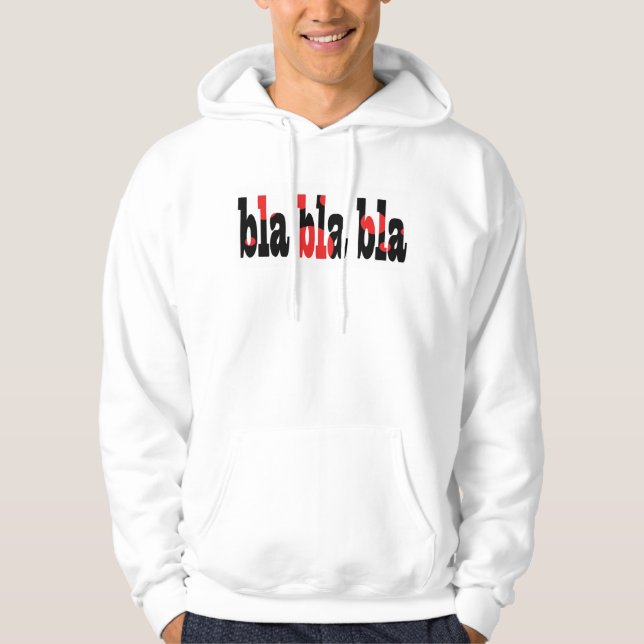 Veste À Capuche bla bla bla bla Sweatshirt à capuchon (Devant)