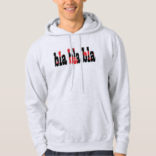 Veste À Capuche bla bla bla bla Sweatshirt à capuchon