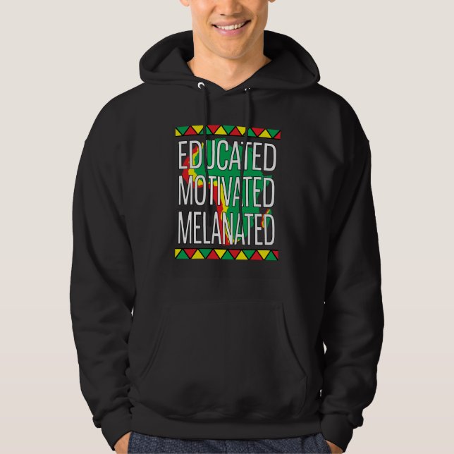 Veste À Capuche Black History Month Educated Motivated Melanated   (Devant)