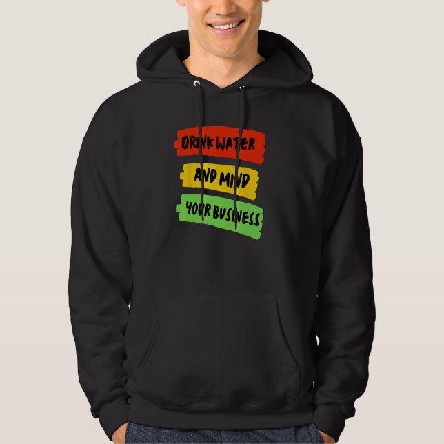 Veste À Capuche Boire de l'eau et de l'esprit votre entreprise - C (Devant)