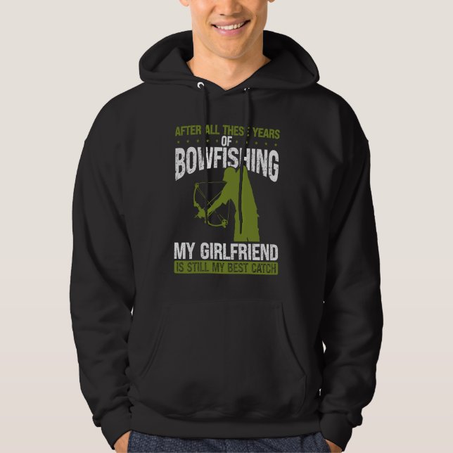 Veste À Capuche Bowfishing Boyfriend Best Catch Bowfisher for Men  (Devant)