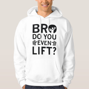 Veste À Capuche Bro Est-Ce Que Tu Leves Même ?