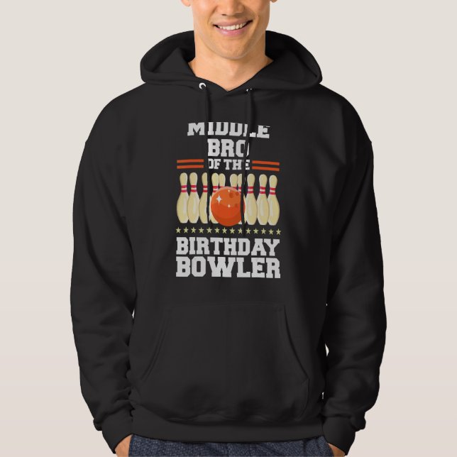 Veste À Capuche Bro Moyen Du Parc De Bowling Anniversaire Birthday (Devant)