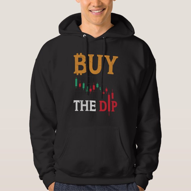 Veste À Capuche Buy The Dip Cryptocurrency Blockchain Trader Best  (Devant)