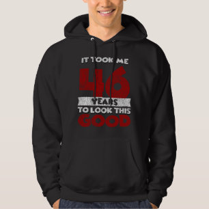 Veste À Capuche Cadeau d'anniversaire drôle de 46 ans