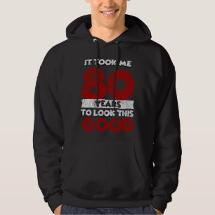 Veste À Capuche Cadeau d'anniversaire drôle de 80 ans