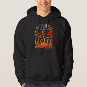 Veste À Capuche Cas For Jesus He Never Leaves Christian Faith Jes