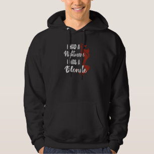 Veste À Capuche Cauchemar J'Étais Un Rouge Blonde Cheveux Rouge Gr
