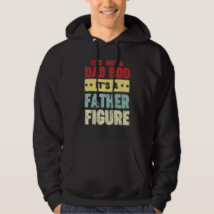 Veste À Capuche Ce N'Est Pas Un Père A Bod C'Est Un Père Figure Pè