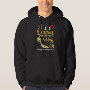 Veste À Capuche Cette Reine Est Née En Mai 04 Joyeux Anniversaire 